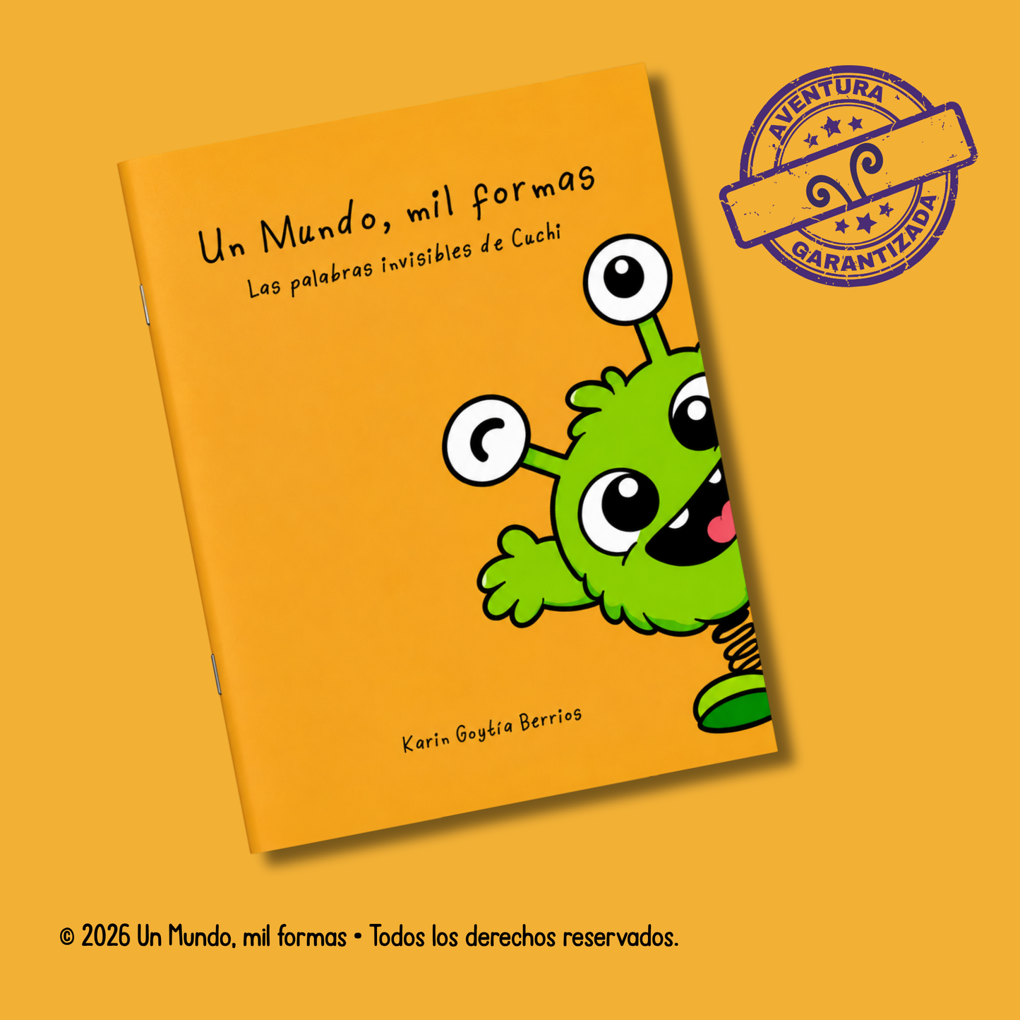 Un Mundo, mil formas: Las palabras invisibles de Cuchi (2do. libro) Carpeta resistente
